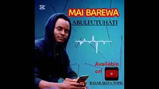 Mai_Basarakiya_Ahmad_Abulfathi_Mai_Barewa