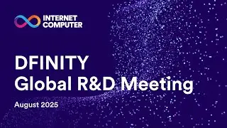 Global R&D August 2025 - Caffeine Update, Blob Storage, CNS, Wasm Component Model and Diode Demo