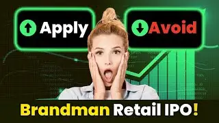 Brandman Retail IPO Analysis | Profit Decline Alert! | GMP, Financials, Review Hindi | Avoid?
