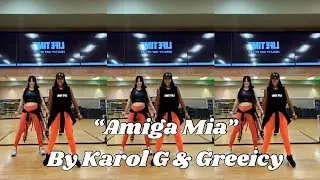 “Amiga Mia” By Karol G & Greeicy  Zumba | Dance | Bachata | Choreo by Erika Cotton