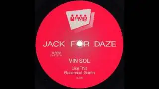 Vin Sol - Back 2 Something [Clone Jack For Daze]