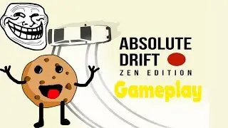 Absolute Drift - Gameplay funny moments