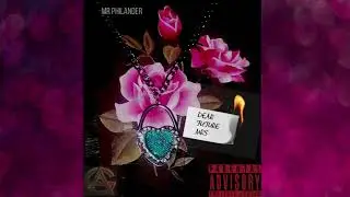 Mr Philander - DEAR FUTURE MRS