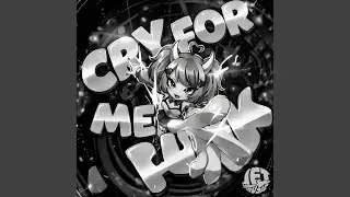 Cry for Me Funk (Mega Slowed Version)
