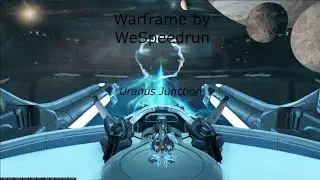 Uranus Junction in Warframe