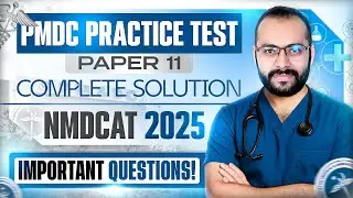 PMC Paid Practice Test 11 Solved | Physics Portion | Full Explanation | NMDCAT Physics