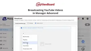 myViewBoard: Broadcasting YouTube Videos in Manager Advanced