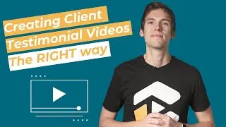 How to make client testimonial videos that ATTRACT NEW CUSTOMERS