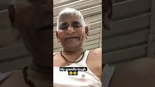 my grandfa laughing on phone 😂🤣🤣