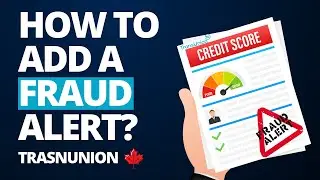 How to add a Fraud Alert on TransUnion