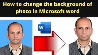 How to remove the background of a photo in Microsoft word | background change of a picture in word