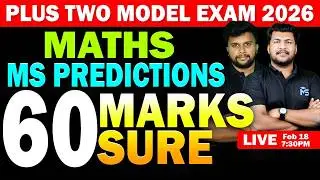 Plus Two Model Exam 2026 | Maths MS Predictions 60 Mark Sure | LIVE | MS SOLUTIONS