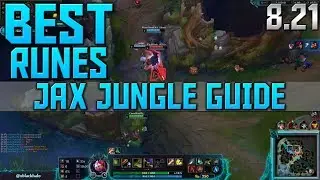 League of Legends Jax Season 8 | Jax Jungle Guide: The Best Jax Runes, Jax Build S8 (Jax 8.21)