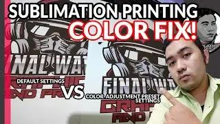 SUBLIMATION COLOR FIX, BEST SETTINGS FOR EPSON PRINTERS (TAGALOG)