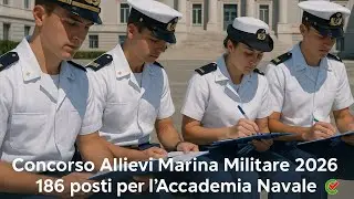 Accademia Navale 2026: concorso Marina Militare, requisiti e come studiare per i quiz