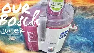 Bosch Fruit Juicer | Review