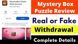 Mystery Box Puzzle Game Real or Fake | Mystery Box Puzzle Game Review | Withdrawal | Scam or Legit