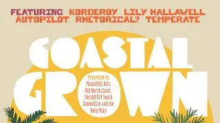 Hear from the team behind Coastal Grown, coming to the Hoey Moey in Coffs Harbour on 30 Aug