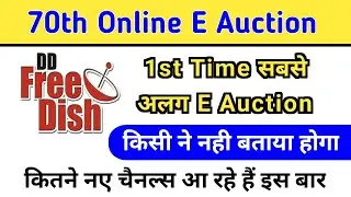 70 E Auction For Dd D Free Dish MPEG2 Slots || 70th E Auction New Channels
