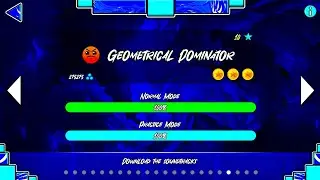 geometry dash/geometical dominator 100% (3 coins)