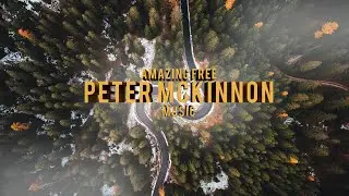 Peter McKinnon Music Mixtape - 10 Of The Best Songs From Peter's Videos!