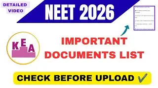 KEA NEET UPDATES | NEET FORM DOCUMENTS REQUIRED 2026| LATEST NEWS ABOUT NEET 2026