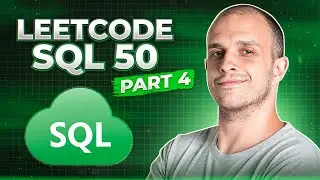 LeetCode SQL 50: Learn SQL! Part 4 Problems 31-40