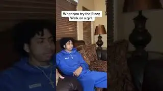 When you try the Rizzy Walk on a girl (Song: Kanii- Sins)