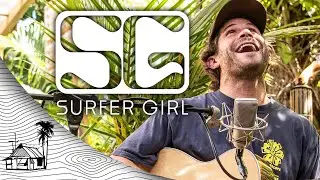 Surfer Girl - Sunrise (Live Music) | Sugarshack Sessions
