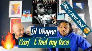 Lil Wayne - Can&rsquo;t Feel My Face Freestyle | Reaction