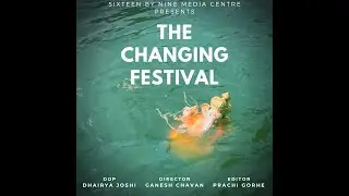 The Changing Festival | Documentary