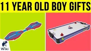 10 лучших подарков для 11-летнего мальчика в 2019 году