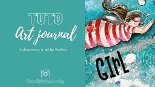 Tuto art journal : Mixed media et tampons art by Marlène