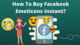 How To Buy Facebook Emoticons Instant