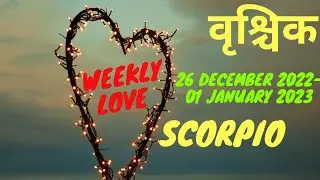 Scorpio | Weekly Love Tarot Reading | 26 December 2022-01 January 2023 | Hindi