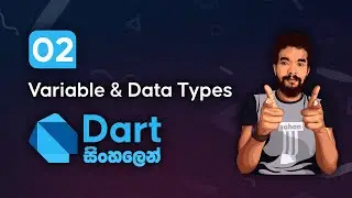 Dart Sinhala 02 - Variable & Data Types
