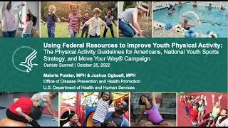 2022 Outride Summit: Using Federal Resources to Improve Youth Physical Activity