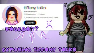 EXPOSING TIFFANY TALKS!! (completely exposed) 