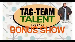 Laugh Out Loud With This Comedy Rewind! Starring Del Van Dyke, Bonus Show #44