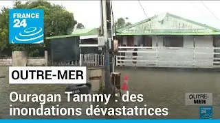 Ouragan Tammy : des inondations dévastatrices en Guadeloupe • FRANCE 24
