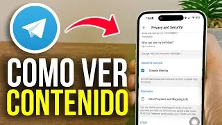 Como VER CONTENIDO SENSIBLE en Telegram - Paso a Paso