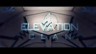 Elevation Clan Intro by Dennizio