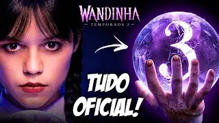 SAIBA A DATA DA 3ª TEMPORADA DE WANDINHA E TUDO QUE VAI ACONTECER NELA!