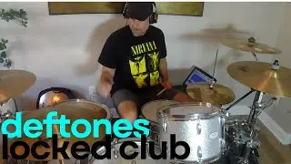 Deftones | Locked Club (Drum Cover clip)