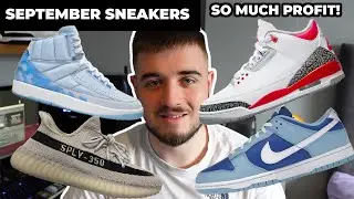 PROFITABLE Sneaker Releases In SEPTEMBER 2022