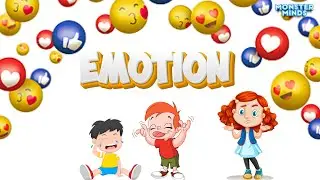 Emotions Unveiled: Exploring the Spectrum of Human Feelings | Monster Minds 😊😢😡🤗