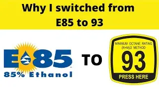 Go from E85 to 93? Here is why I did it.