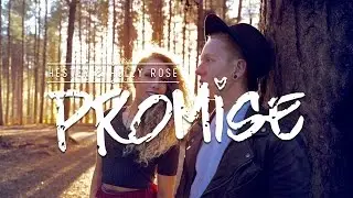 Hester & Holly Rose - Promise (Out Now)