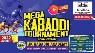 MEGA KABADDI TOURNAMENT -  CONDUCTED BY - J K KABADDI ACADEMY,NAIKAP,KUMBLA,KASARAGOD/ On 14-08-2022
