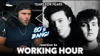 First Time Reaction Tears for Fears Working Hour (80s all the way!) | Dereck Reacts